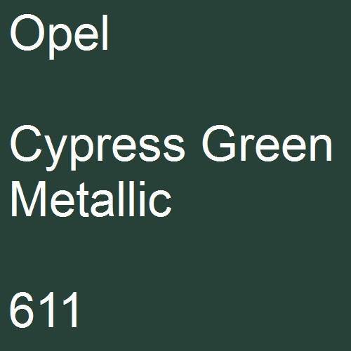 Opel, Cypress Green Metallic, 611.